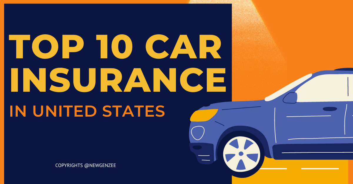 Top 10 Best Car Insurance Companies
