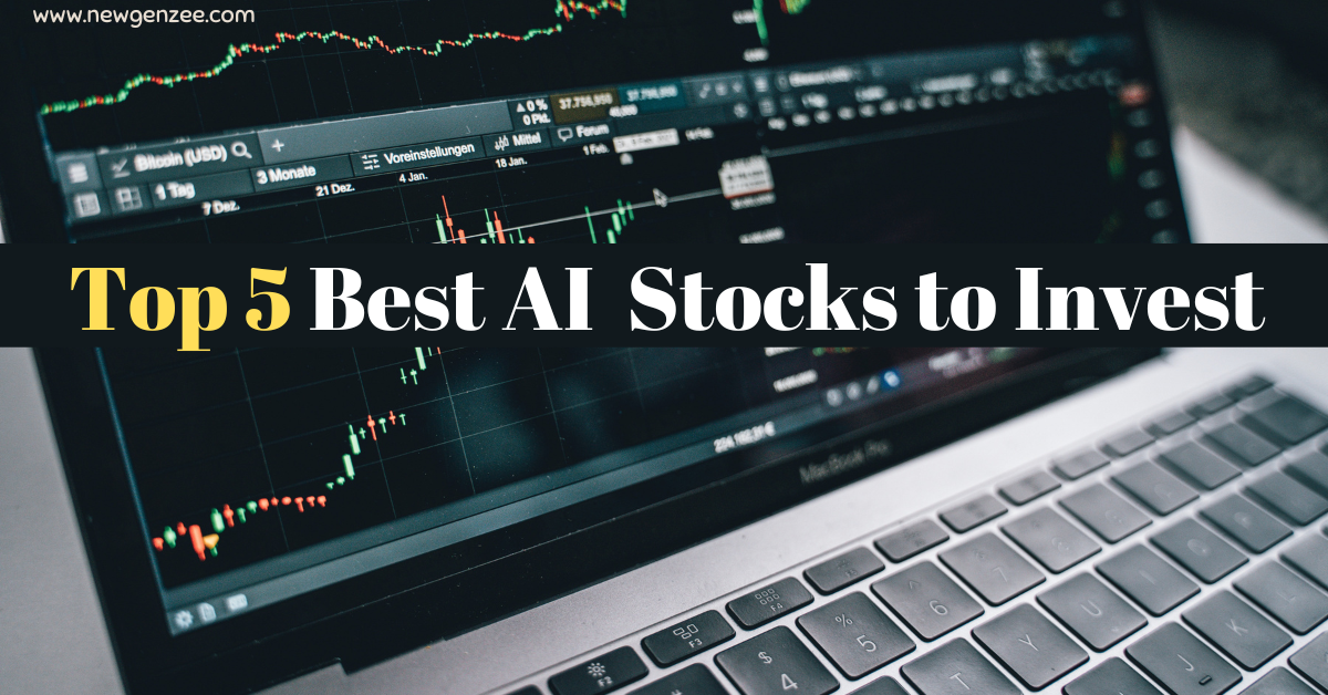 Top 5 Best AI Stocks to Invest in 2024.Why you need to Invest in AI